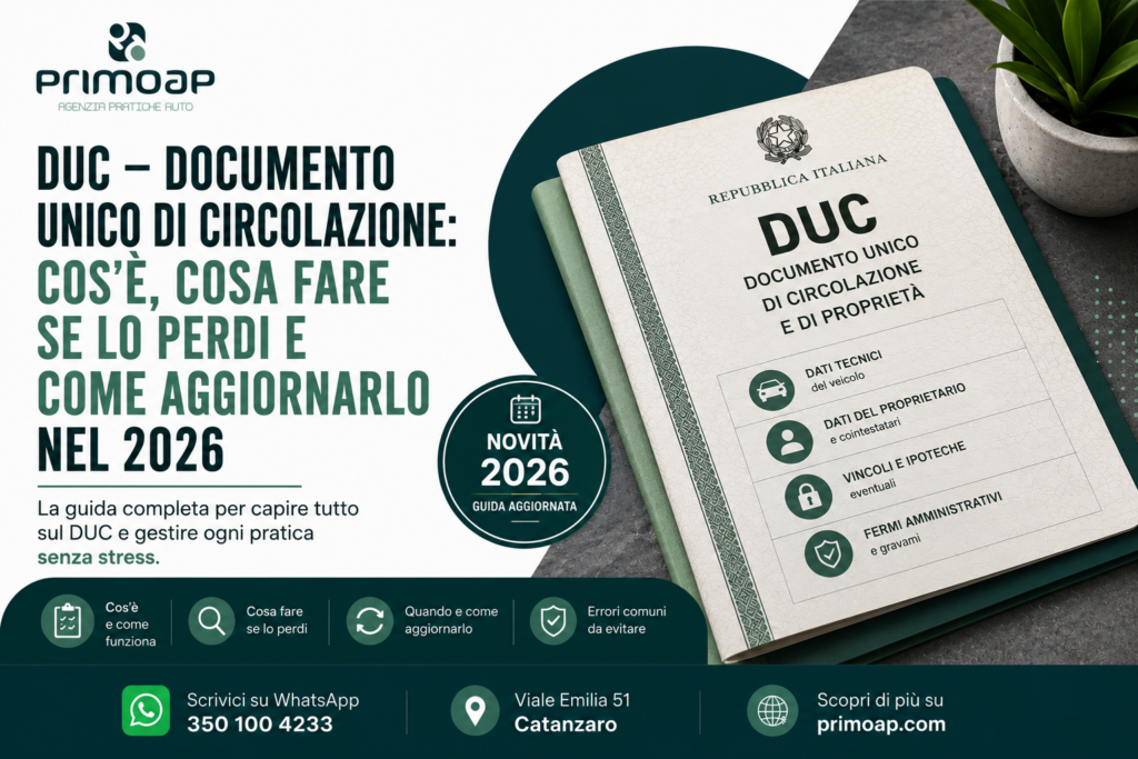 DUC: Documento Unico di Circolazione: cos'è, cosa fare se lo perdi e come aggiornarlo nel 2026 chatgpt image 10 giu 2026, 11 06 17